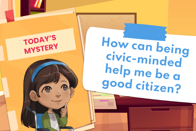 Private i Civic Virtues Unit 4 - How Can Being Civic-Minded Help Me Be a Good Citizen