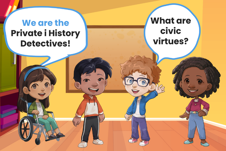 Private i History Detectives Civic Virtues Collection